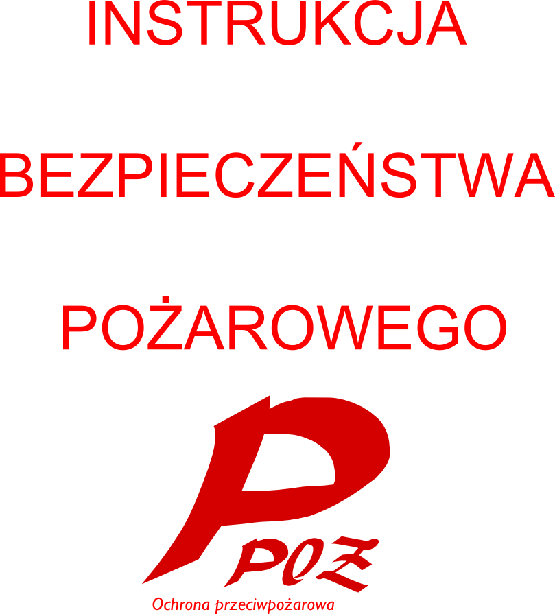Wykonanie Instrukcji bezpieczeństwa pożarowego p-poz.pl